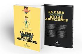 La Cara Oculta de las Adicciones